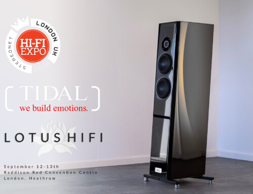 LOTUS/TIDAL at the Stereonet UK Hifi Show